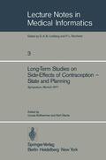 Überla / Kellhammer |  Long-Term Studies on Side-Effects of Contraception ¿ State and Planning | Buch |  Sack Fachmedien