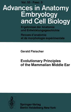 Fleischer |  Evolutionary Principles of the Mammalian Middle Ear | Buch |  Sack Fachmedien