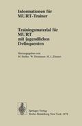 Alisch / Steller / Langlotz |  Informationen für MURT-Trainer | Buch |  Sack Fachmedien