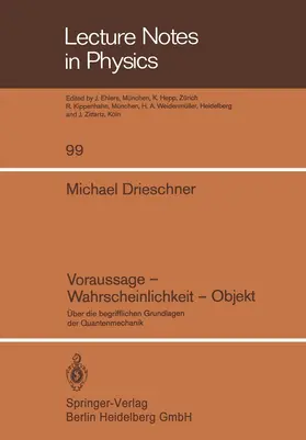 Drieschner |  Voraussage - Wahrscheinlichkeit - Objekt | Buch |  Sack Fachmedien