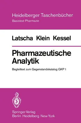 Latscha / Klein / Kessel |  Pharmazeutische Analytik | Buch |  Sack Fachmedien