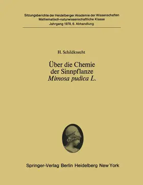 Schildknecht |  Über die Chemie der Sinnpflanze Mimosa pudica L. | Buch |  Sack Fachmedien