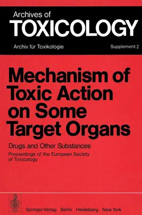Chambers / Günzel |  Mechanism of Toxic Action on Some Target Organs | Buch |  Sack Fachmedien