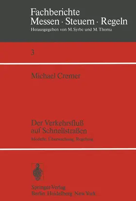 Cremer | Der Verkehrsfluß auf Schnellstraßen | Buch | 978-3-540-09319-0 | www.sack.de