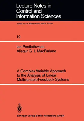 MacFarlane / Postlethwaite |  A Complex Variable Approach to the Analysis of Linear Multivariable Feedback Systems | Buch |  Sack Fachmedien