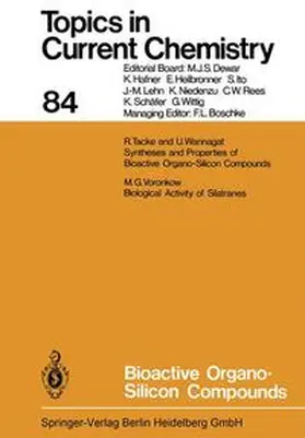 Houk / Hunter / Krische |  Bioactive Organo-Silicon Compounds | Buch |  Sack Fachmedien