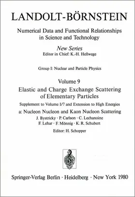 Bystricky / Carlson / Lechanoine |  Nucleon Nucleon and Kaon Nucleon Scattering / Nukleon-Nukleon- und Kaon-Nukleon-Streuung | Buch |  Sack Fachmedien