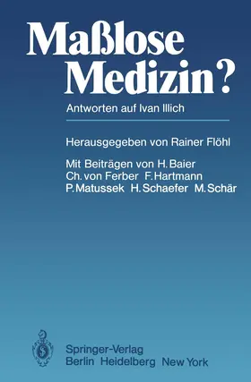 Flöhl |  Maßlose Medizin? | Buch |  Sack Fachmedien