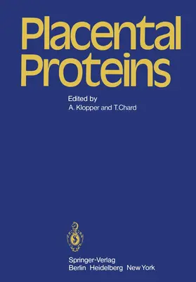 Klopper / Chard |  Placental Proteins | Buch |  Sack Fachmedien