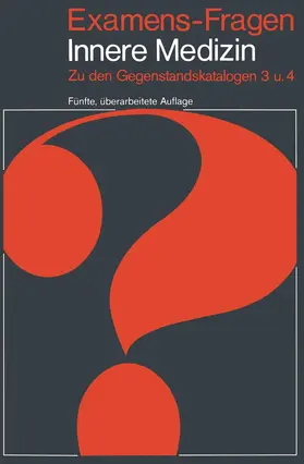 Heinzler / Kasperek / Schön |  Examens-Fragen Innere Medizin | Buch |  Sack Fachmedien