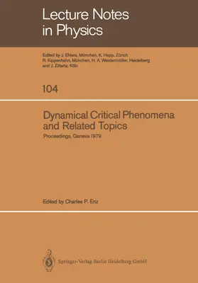 Enz |  Dynamical Critical Phenomena and Related Topics | Buch |  Sack Fachmedien