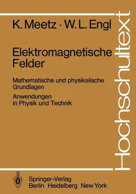 Meetz / Engl | Elektromagnetische Felder | Buch | 978-3-540-09597-2 | www.sack.de