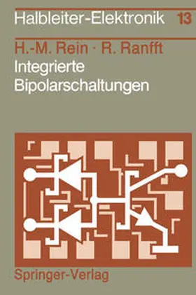 Ranfft / Rein |  Integrierte Bipolarschaltungen | Buch |  Sack Fachmedien