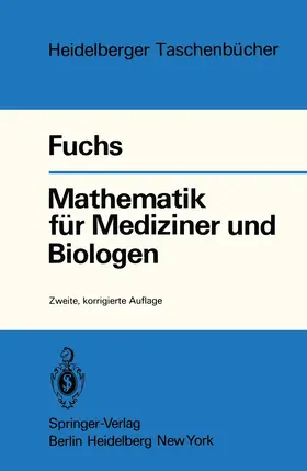 Fuchs |  Mathematik für Mediziner und Biologen | Buch |  Sack Fachmedien