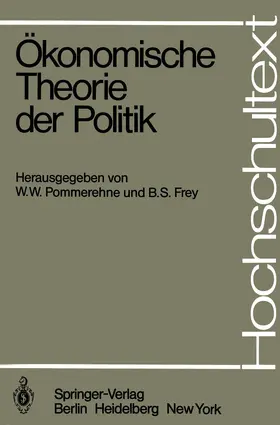 Frey / Pommerehne |  Ökonomische Theorie der Politik | Buch |  Sack Fachmedien
