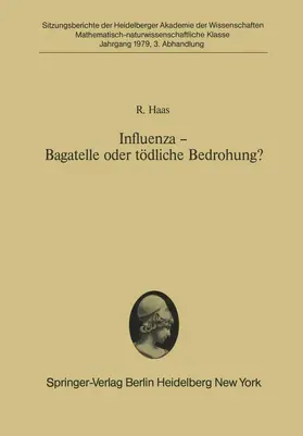 Haas | Influenza - Bagatelle oder tödliche Bedrohung? | Buch | 978-3-540-09671-9 | www.sack.de
