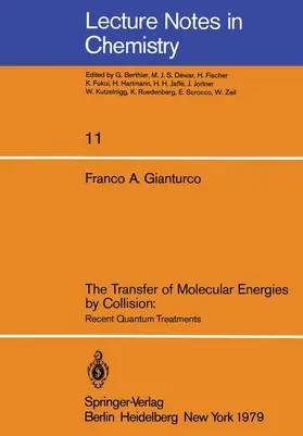 Gianturco |  The Transfer of Molecular Energies by Collision: Recent Quantum Treatments | Buch |  Sack Fachmedien