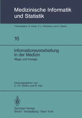 Klar / Ehlers |  Informationsverarbeitung in der Medizin | Buch |  Sack Fachmedien
