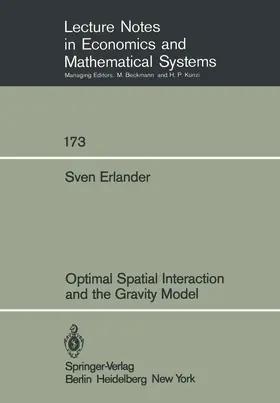 Svenaeus |  Optimal Spatial Interaction and the Gravity Model | Buch |  Sack Fachmedien