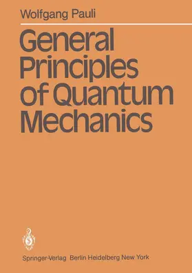Pauli |  General Principles of Quantum Mechanics | Buch |  Sack Fachmedien