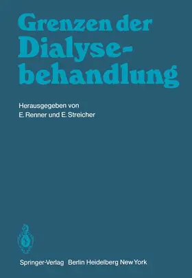 Renner / Streicher |  Grenzen der Dialysebehandlung | Buch |  Sack Fachmedien