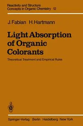 Fabian / Hartmann |  Light Absorption of Organic Colorants | Buch |  Sack Fachmedien