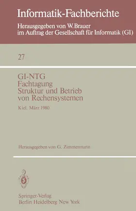 Zimmermann |  GI-NTG Fachtagung Struktur und Betrieb von Rechensystemen | Buch |  Sack Fachmedien