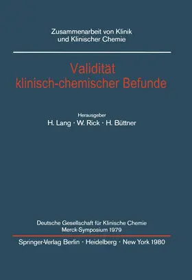 Lang / Rick / Büttner |  Validität klinisch-chemischer Befunde | Buch |  Sack Fachmedien