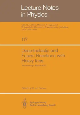 Oertzen |  Deep-Inelastic and Fusion Reactions with Heavy Ions | Buch |  Sack Fachmedien