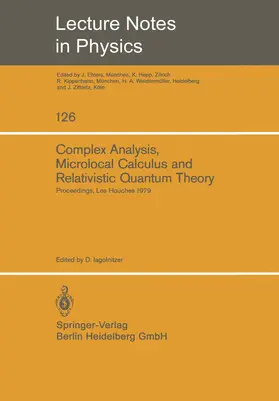 Iagolnitzer |  Complex Analysis, Microlocal Calculus and Relativistic Quantum Theory | Buch |  Sack Fachmedien