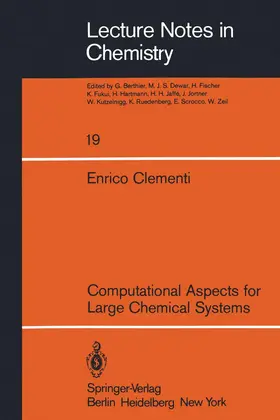 Clementi |  Computational Aspects for Large Chemical Systems | Buch |  Sack Fachmedien