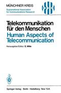 Witte |  Telekommunikation für den Menschen / Human Aspects of Telecommunication | Buch |  Sack Fachmedien
