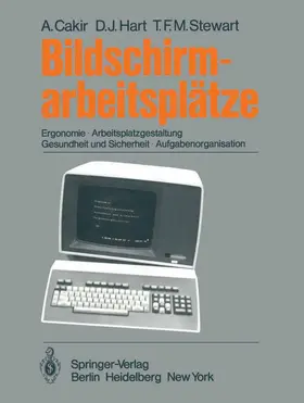 Cakir / Hart / Stewart | Bildschirmarbeitsplätze | Buch | 978-3-540-10068-3 | www.sack.de