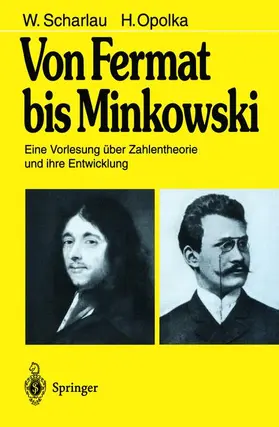 Opolka / Scharlau |  Von Fermat bis Minkowski | Buch |  Sack Fachmedien