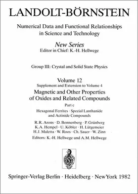 Arons / Bonnenberg / Grünberg |  Hexagonal Ferrites, Special Lanthanide and Actinide Compounds / Hexagonale Ferrite, spezielle Lanthaniden- und Actinidenverbindungen | Buch |  Sack Fachmedien