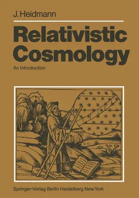 Heidmann |  Relativistic Cosmology | Buch |  Sack Fachmedien