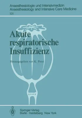 Peter |  Akute respiratorische Insuffizienz | Buch |  Sack Fachmedien