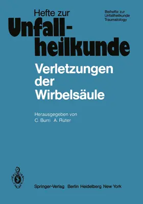 Rüter / Burri |  Verletzungen der Wirbelsäule | Buch |  Sack Fachmedien