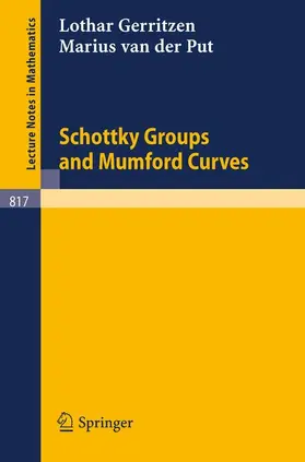 Put / Gerritzen |  Schottky Groups and Mumford Curves | Buch |  Sack Fachmedien