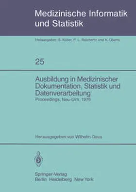 Gaus |  Ausbildung in Medizinischer Dokumentation, Statistik und Datenverarbeitung | Buch |  Sack Fachmedien