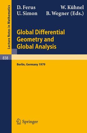 Ferus / Wegner / Kühnel |  Global Differential Geometry and Global Analysis | Buch |  Sack Fachmedien