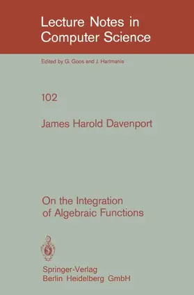 Davenport |  On the Integration of Algebraic Functions | Buch |  Sack Fachmedien