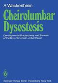 Wackenheim |  Cheirolumbar Dysostosis | Buch |  Sack Fachmedien