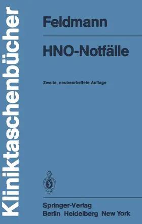 Feldmann | HNO-Notfälle | Buch | 978-3-540-10433-9 | sack.de