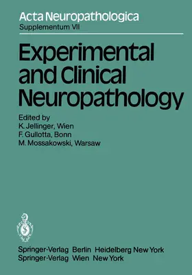 Jellinger / Gullotta / Mossakowski |  Experimental and Clinical Neuropathology | Buch |  Sack Fachmedien