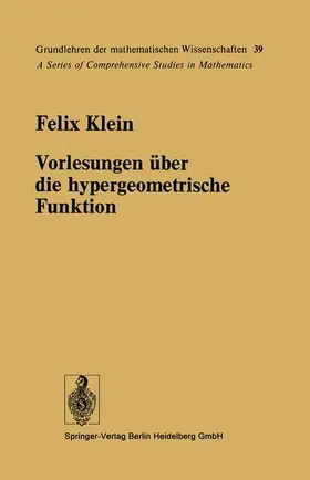 Klein / Haupt / Ritter |  Vorlesungen über die hypergeometrische Funktion | Buch |  Sack Fachmedien