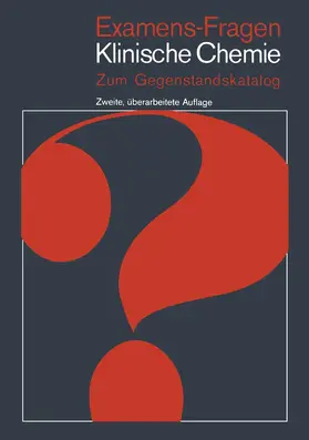Borner |  Examens-Fragen Klinische Chemie | Buch |  Sack Fachmedien
