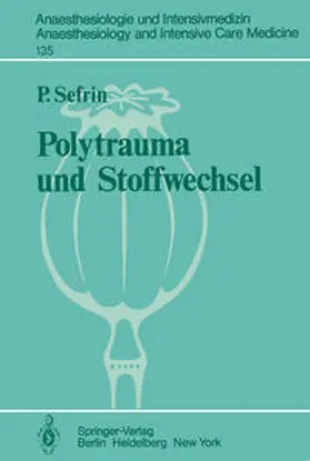 Sefrin |  Polytrauma und Stoffwechsel | Buch |  Sack Fachmedien