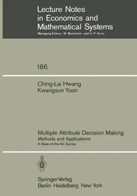 Hwang / Yoon | Multiple Attribute Decision Making | Buch | 978-3-540-10558-9 | www.sack.de