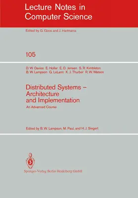 Davies / Holler / Lampson |  Distributed Systems - Architecture and Implementation | Buch |  Sack Fachmedien